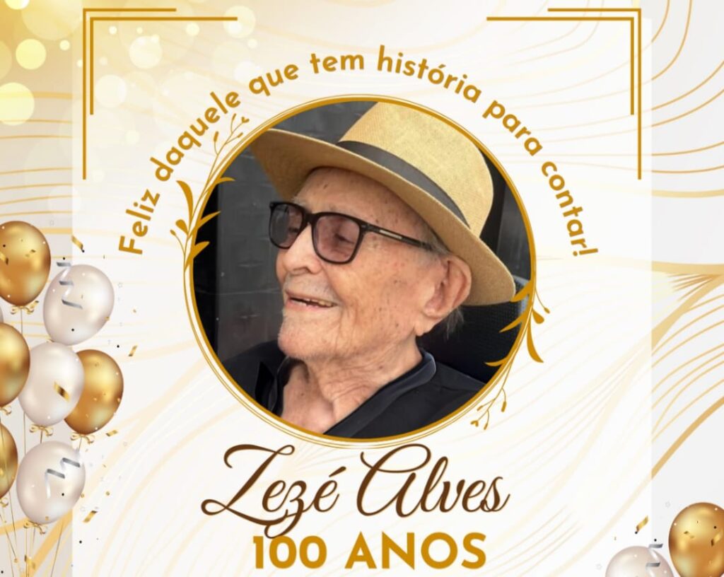 ZEZÉ ALVES CENTENÁRIO